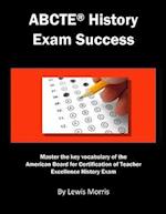 Abcte History Exam Success