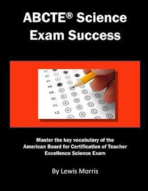 Abcte Science Exam Success
