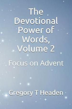 The Devotional Power of Words, Volume 2