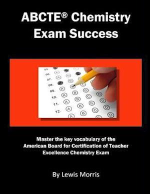 Abcte Chemistry Exam Success