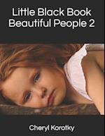 Little Black Book Beautiful People 2