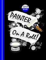 Painter on a Roll