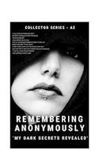 Remembering Anonymously