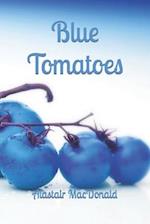 Blue Tomatoes - Death of a Celebrity Chef