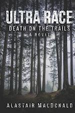 Ultra Race: Death on the Trails 