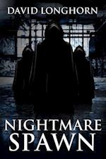 Nightmare Spawn: Supernatural Suspense with Scary & Horrifying Monsters 
