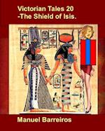 Victorian Tales 20 - The Shield of Isis.