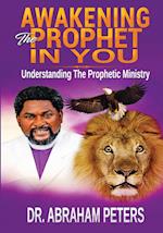 Awakening the Prophet in You