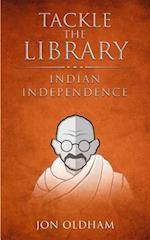 Tackle the Library - Indian Independence