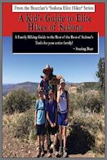 A Kid's Guide to Elite Hikes of Sedona