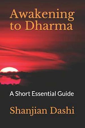 Awakening to Dharma