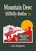 Mountain Dew: Hillbilly Bottles V3 