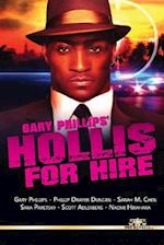 Gary Phillips' Hollis for Hire