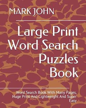 Large Print Word Search Puzzles Book