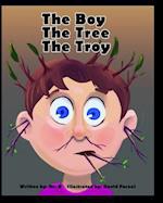 The Boy the Tree the Troy