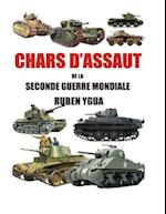 Chars d'Assaut de la Seconde Guerre Mondiale