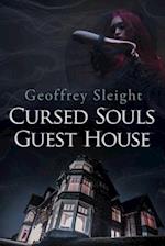 Cursed Souls Guest House