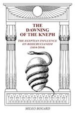 The Dawning of the Kneph