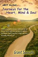 Mbit Guided Journeys for the Heart, Mind and Soul