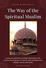 The Way of the Spiritual Muslim