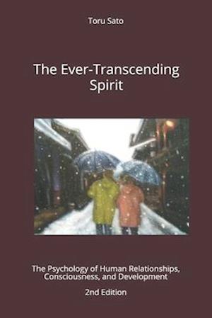 The Ever-Transcending Spirit