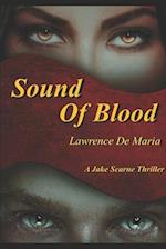 SOUND OF BLOOD: A JAKE SCARNE THRILLER 