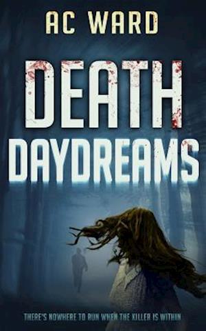 Death Daydreams