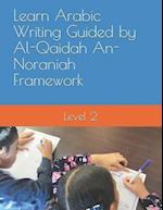 Learn Arabic Writing Guided by Al-Qaidah An-Noraniah Framework