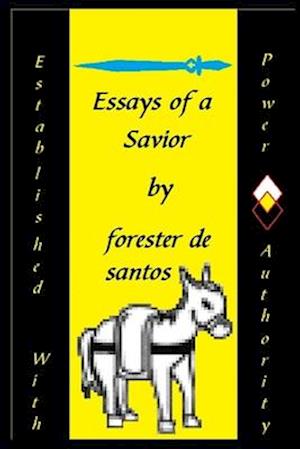 Essays of a Savior