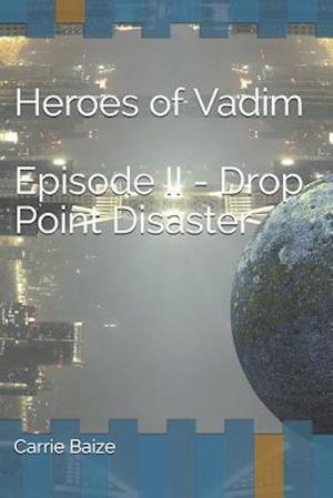 The Heroes of Vadim