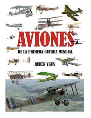 Aviones de la Primera Guerra Mundial