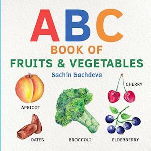 ABC Book of Fruits & Vegetables: Early learning watercolor picture book for babies, toddlers, kids, and preschoolers