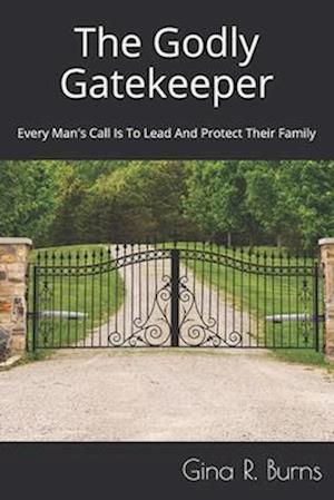 Godly Gatekeeper