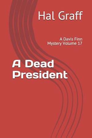 A Dead President