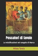 Pescatori Di Favole