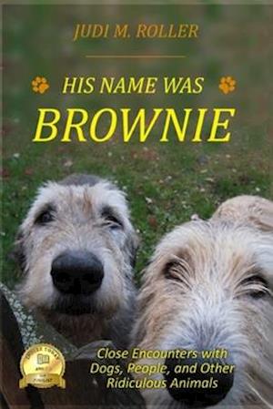 His Name Was Brownie