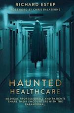 Haunted Healthcare