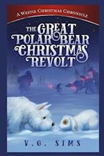 The Great Polar Bear Christmas Revolt