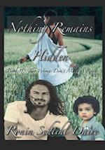 Nothing Remains Hidden - Book 11
