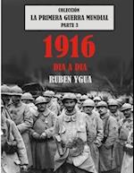 1916 Dia a Dia