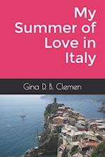 My Summer of Love in Italy