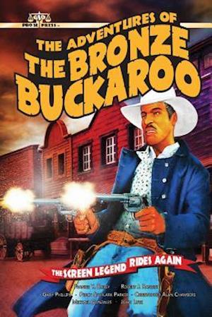 The Adventures of the Bronze Buckaroo