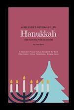 A Believer's Messiah-Filled Hanukkah