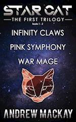 Star Cat: The First Trilogy (Books 1 - 3: Infinity Claws, Pink Symphony, War Mage): The Science Fiction & Fantasy Adventure Box Set 