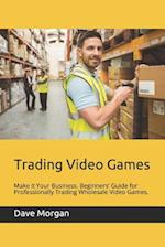 Trading Video Games