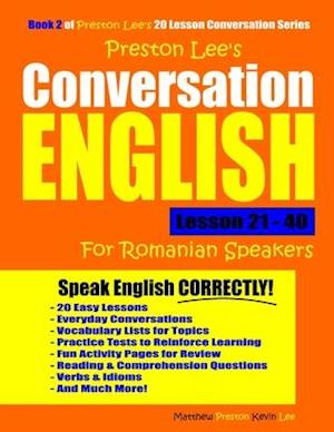 Preston Lee's Conversation English for Romanian Speakers Lesson 21 - 40