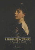 Portraits & Women: the Painterly and the Beautiful 