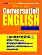 Preston Lee's Conversation English for Thai Speakers Lesson 21 - 40 (British Version)