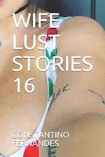 Wife Lust Stories 16