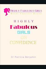 Highly Fabulous Girls